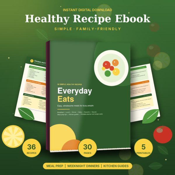 Everyday Eats – Healthy Recipe Ebook PDF