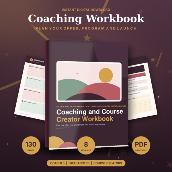 Coaching and Course Creator Workbook – 130-Page PDF
